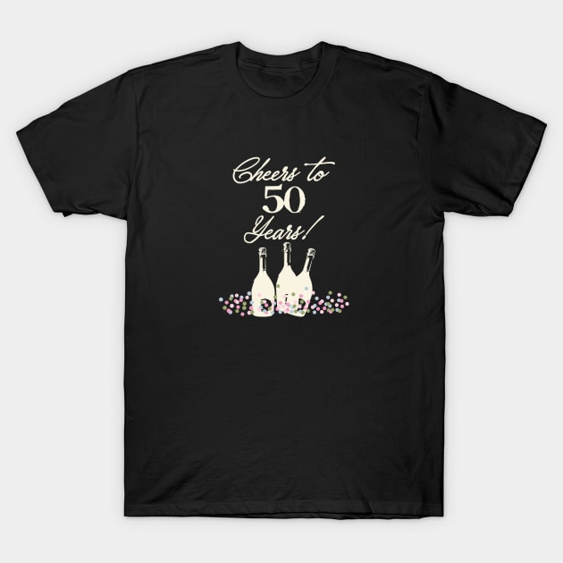 Cheers to 50 Years Champagne and Confetti T-Shirt by SharksOnShore